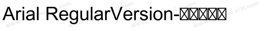 Arial RegularVersion字体转换